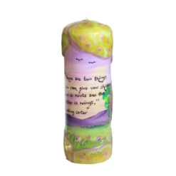 Quote Pillar Candle - "There Are Two Things You Can Give Your Children; One Is Roots, The Other Is Wings" Hodding Carter