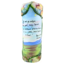 Quote Pillar Candle - "Do Not Go Where The Path May Lead, Go Instead Where There Is No Path And Leave A Trail" Ralph Waldo Emerson